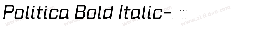 Politica Bold Italic字体转换